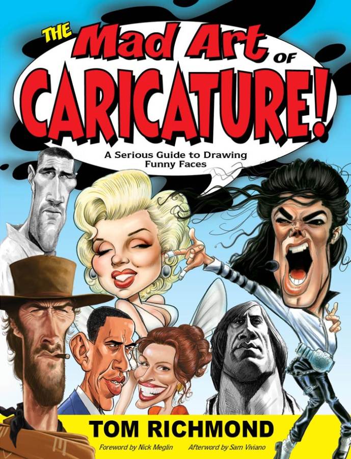 The Mad Art of Caricature!